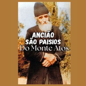 Ancião São Paisios do Monte Atos