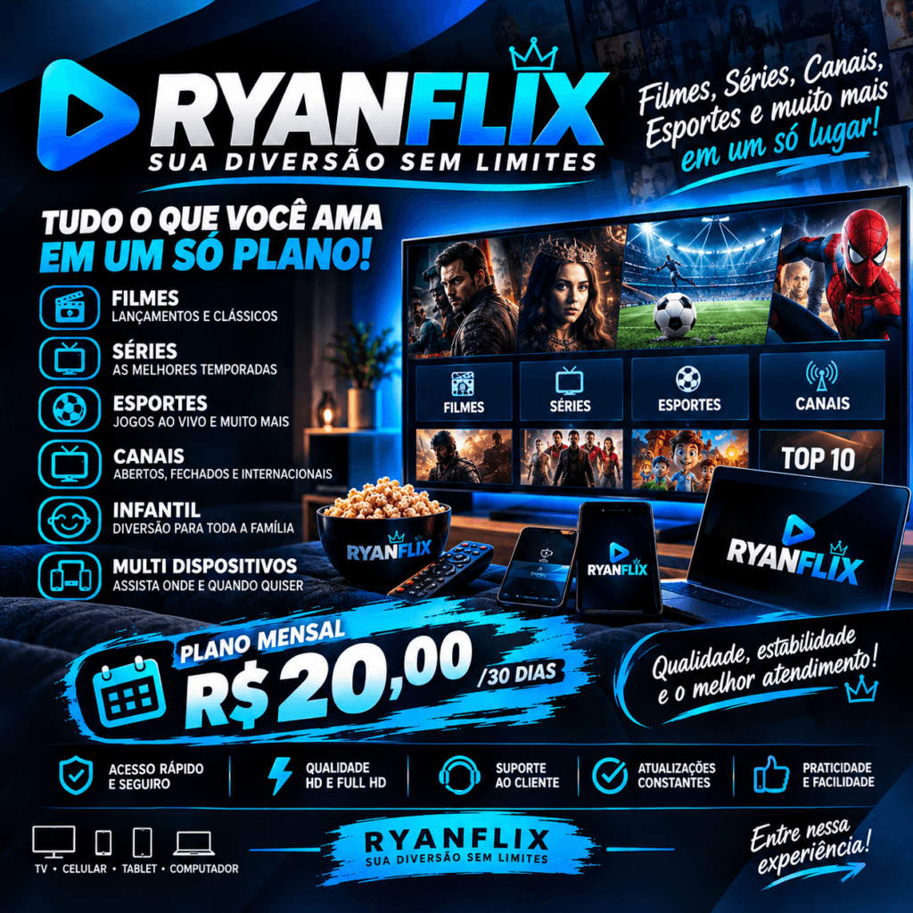 🎬 RYANFLIX IPTV P2P — Assinatura de Entretenimento Digital | 30 Dias