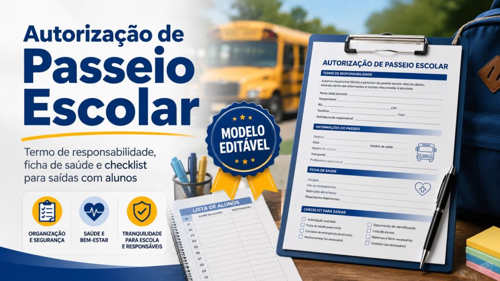 Autorização de Passeio Escolar com Termo de Responsabilidade