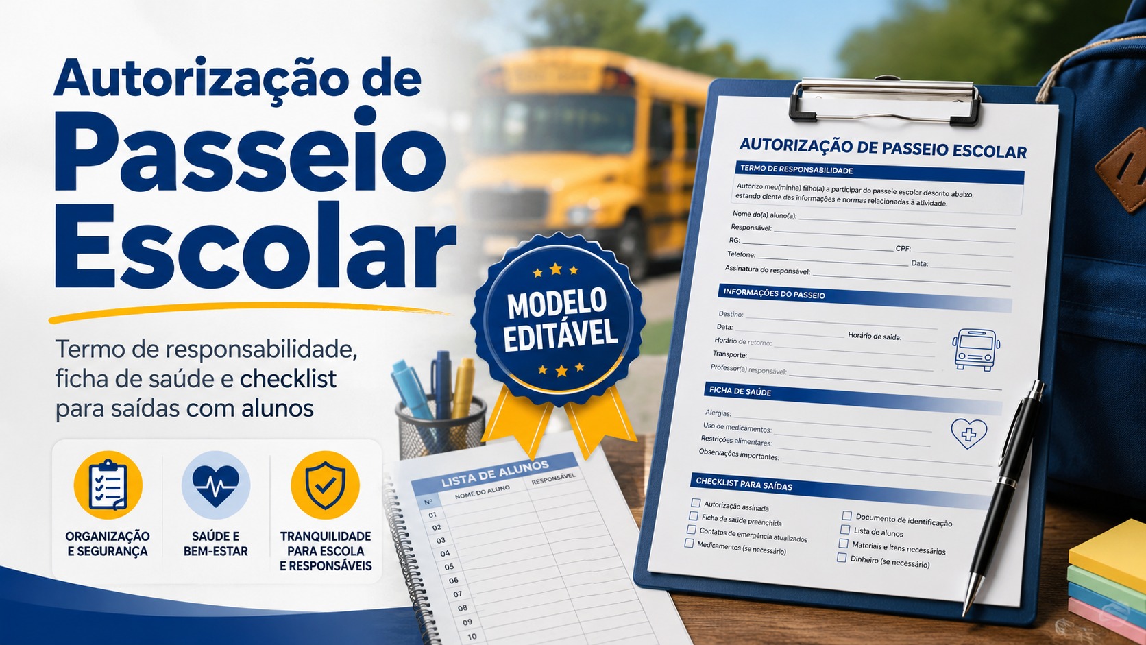 Autorização de Passeio Escolar com Termo de Responsabilidade